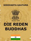Die Reden Buddhas (eBook, ePUB)