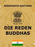 Die Reden Buddhas (eBook, ePUB)