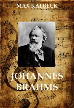 Johannes Brahms (eBook, ePUB) - Kalbeck, Max