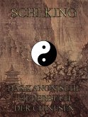 Schi-king - Das kanonische Liederbuch der Chinesen (eBook, ePUB)