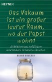 Ein Vakuum ist ein großer leerer Raum, wo der Papst wohnt (eBook, ePUB)