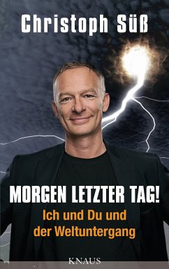 Morgen letzter Tag! (eBook, ePUB) - Süß, Christoph