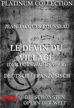 Le Devin du Village (Der Dorfwahrsager) (eBook, ePUB) - Rousseau, Jean Jacques