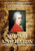 Mozart und Haydn - Versuch einer Parallele (eBook, ePUB)