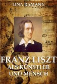 Franz Liszt (eBook, ePUB)