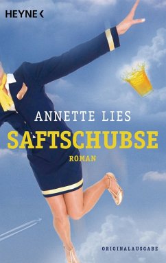Saftschubse Bd.1 (eBook, ePUB) - Lies, Annette