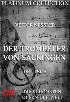 Der Trompeter von Säckingen (eBook, ePUB) - Nessler, Viktor; Bunge, Rudolf