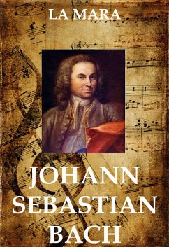 Johann Sebastian Bach (eBook, ePUB) - Mara, La