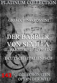Der Barbier von Sevilla (eBook, ePUB) - Rossini, Gioacchino; Sterbini, Cesare