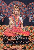 Das Kamasutra des Vatsyayana (eBook, ePUB)