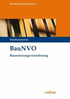 Baunutzungsverordnung (BauNVO), Handkommentar - Boeddinghaus, Gerhard; Grigoleit, Klaus J.