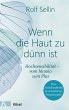 Wenn die Haut zu dünn ist (eBook, ePUB) - Bild 1