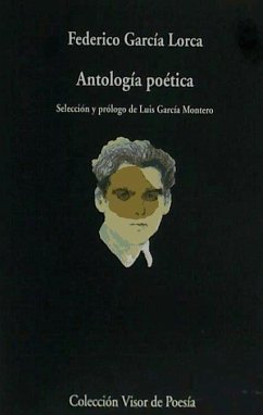 Antología poética - García Lorca, Federico; García Montero, Luis