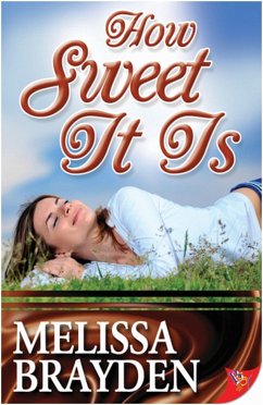 How Sweet It Is - Brayden, Melissa