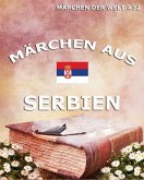Märchen aus Serbien (eBook, ePUB)