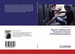 Social, Cultural and Economic Factors Promoting Streetism
