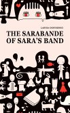 The Sarabande of Sara's Band