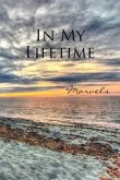 In My Lifetime: Marvels