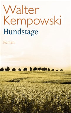 Hundstage (eBook, ePUB) - Kempowski, Walter