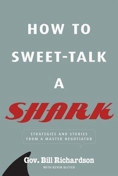 How to Sweet-Talk a Shark - Richardson, Bill