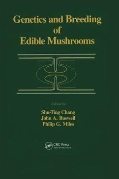 Genetics and Breeding of Edible Mushrooms - Chang, A C