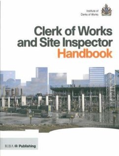 Clerk of Works and Site Inspector Handbook - Institute of Clerks of Works