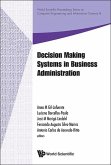 Decision Making Systems in Business Administration - Proceedings of the Ms'12 International Conference