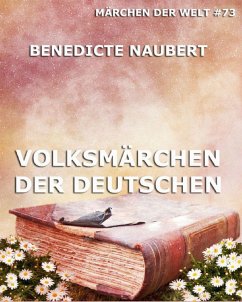 Volksmärchen der Deutschen (eBook, ePUB) - Naubert, Benedicte