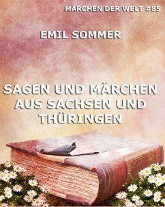 Sagen und Märchen aus Sachsen und Thüringen (eBook, ePUB) - Sommer, Emil