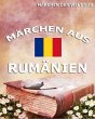Märchen aus Rumänien (eBook, ePUB) - Bild 1