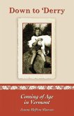 DOWN TO 'DERRY DOWN TO 'DERRY