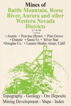 Mines of Western Nevada - Hill, J. M.