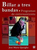 Billar a tres bandas : programas de entrenamiento