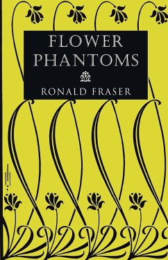 Flower Phantoms - Fraser, Ronald