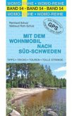 Mit dem Wohnmobil nach Süd-Schweden Mit dem Wohnmobil nach Süd-Schweden
