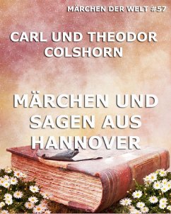 Märchen und Sagen aus Hannover (eBook, ePUB) - Colshorn, Carl