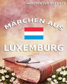 Märchen aus Luxemburg (eBook, ePUB)