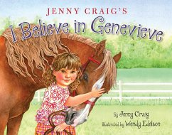 I Believe in Genevieve - Craig, Jenny
