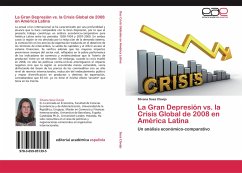 La Gran Depresión vs. la Crisis Global de 2008 en América Latina