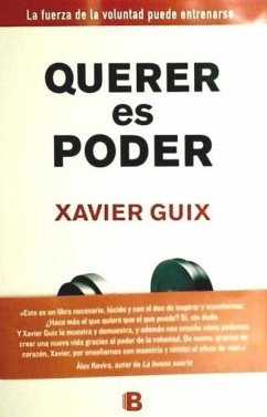 Querer es poder - Guix García, Xavier