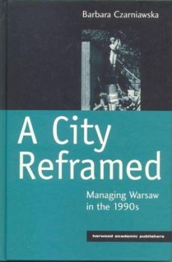 A City Reframed - Czarniawska, Barbara