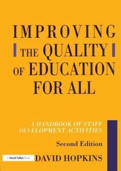 Improving the Quality of Education for All - Hopkins, David