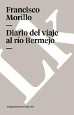 Diario del Viaje Al Río Bermejo