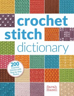 Crochet Stitch Dictionary - Hazell, Sarah