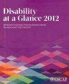 Disability at a Glance in Asia and the Pacific 2012