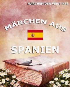 Märchen aus Spanien (eBook, ePUB)