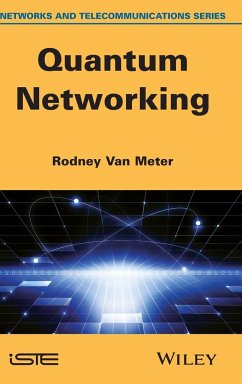 Quantum Networking - Meter, Rodney van