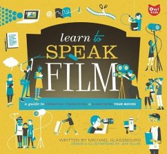 Learn to Speak Film - Glassbourg, Michael