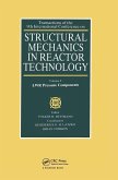 Structural Mechanics in Reactor Technology Structural Mechanics in Reactor Technology