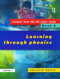 Literacy Play for the Early Years Book 4 - Drifte, Collette